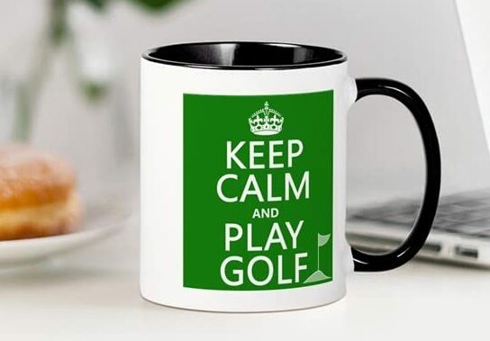 Keep Calm and Play Golf Mug black handle